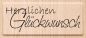 Preview: Heyda stempel glückwunsch 6.5x2.3cm 211800305 holz matt - Heyda-211800305-4011643845534